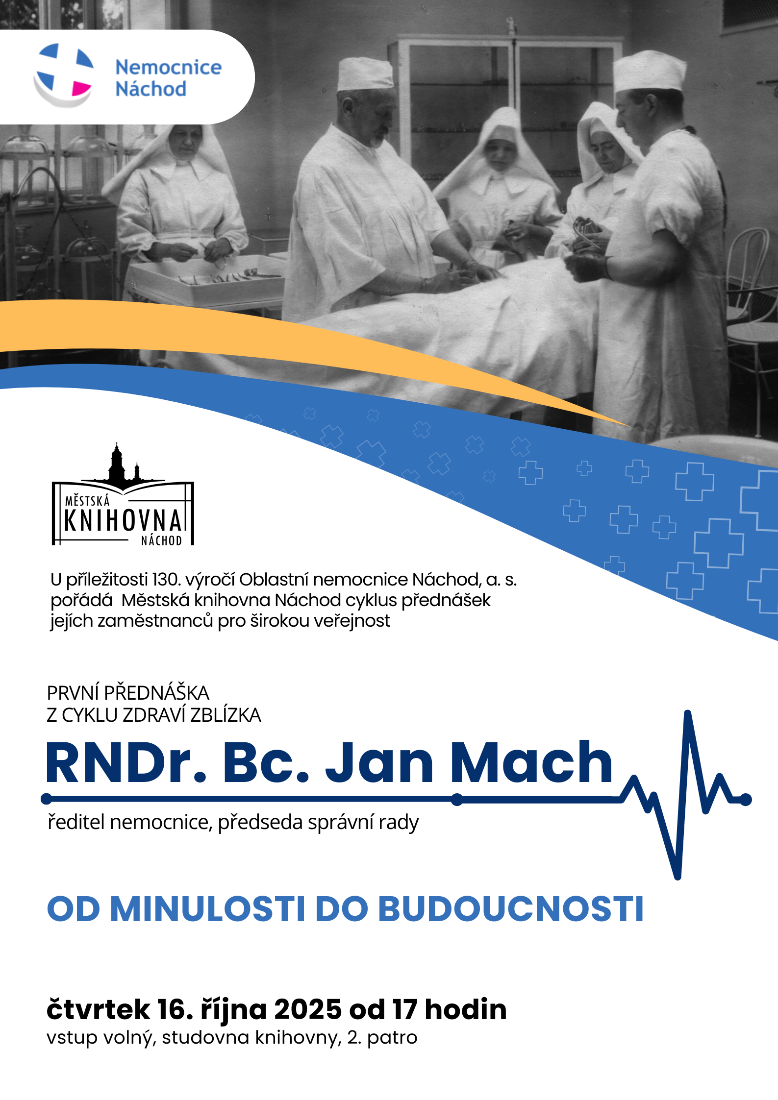PlakátZdraví zblízka: RNDr. Bc. Jan Mach