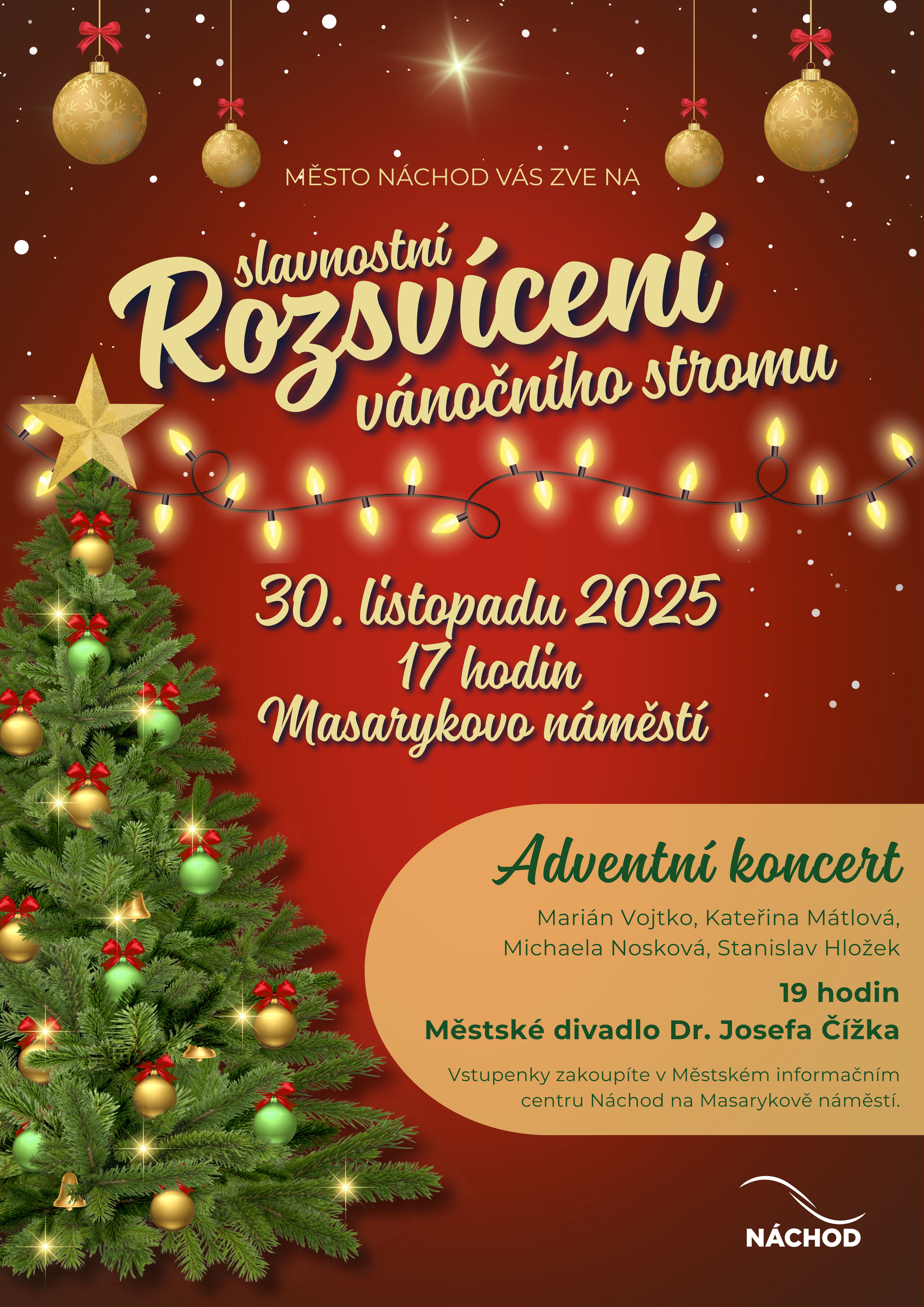 PlakátRozsvícení vánočního stromu