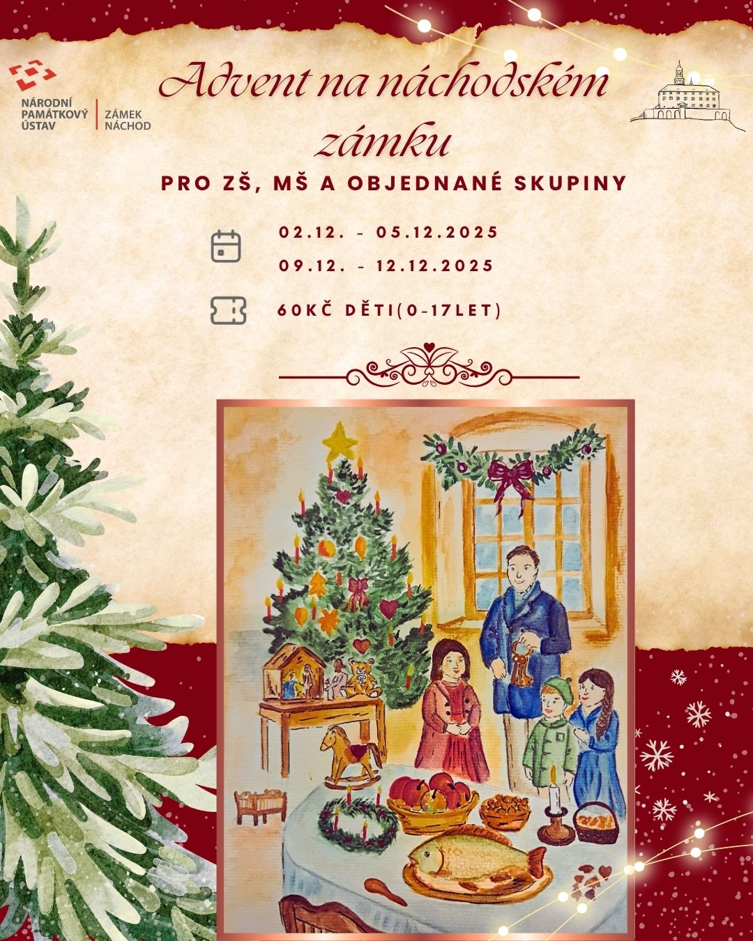 PlakátAdvent na náchodském zámku pro MŠ, ZŠ a objednané skupiny