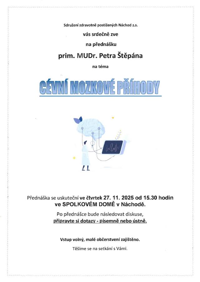 PlakátMUDr. Petr Štěpán: Cévní mozkové příhody
