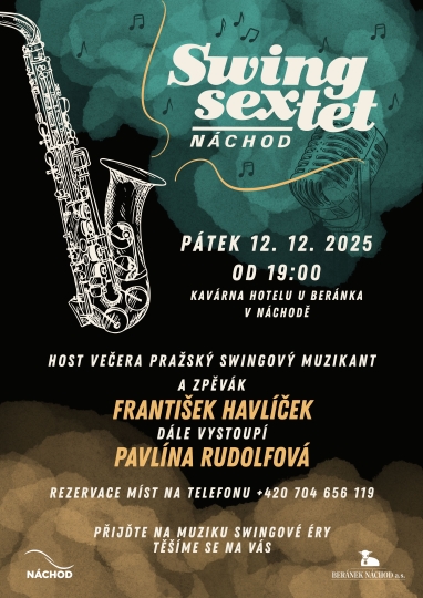 Swing Sextet Náchod & František Havlíček & Pavlína Rudolfová